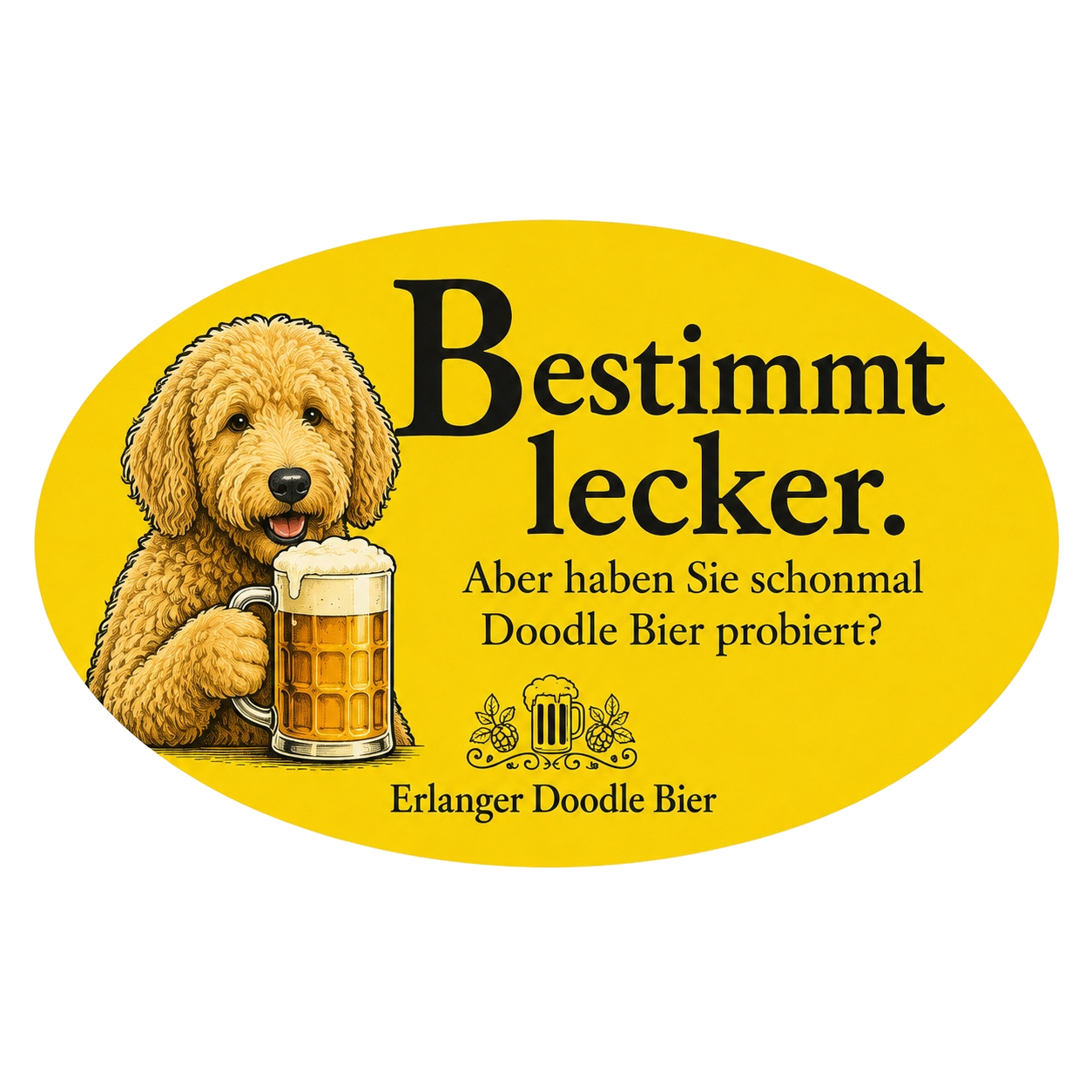 Gelber ovaler Doodle-Bier-Sticker mit Willy, Bierkrug und dem Text Bestimmt lecker